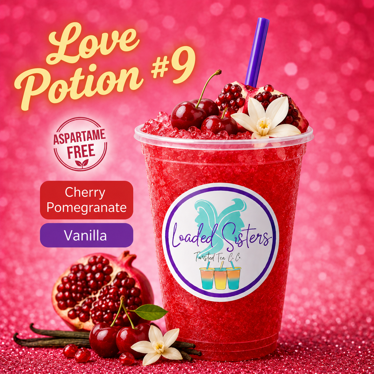 Love Potion #9: Cherry Pomegranate Vanilla twisted tea with fresh fruit garnish, aspartame-free, vibrant red slushy drink
