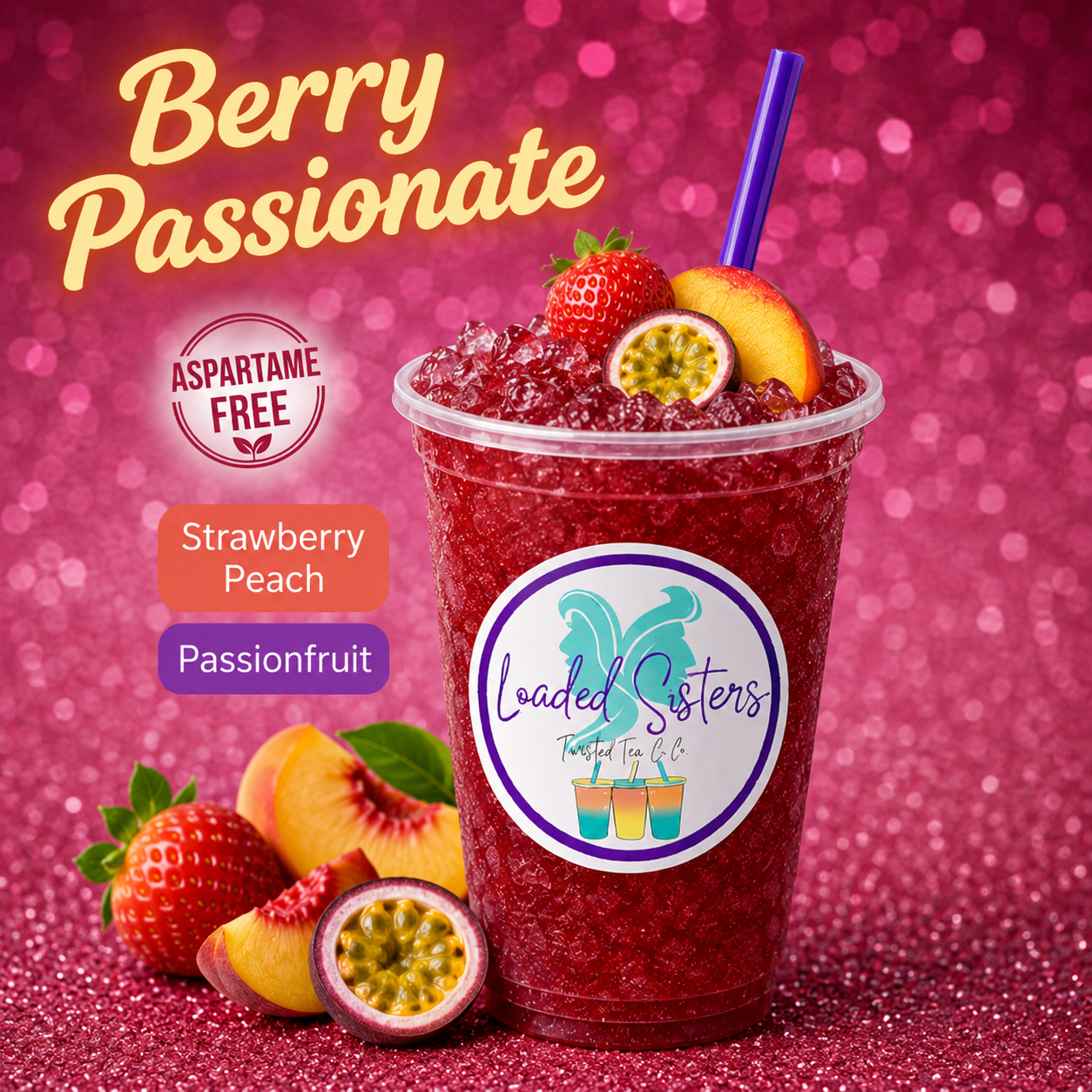 Berry Passionate twisted tea with strawberry, peach, and passionfruit, aspartame-free, served in a cup with ice and garnish.