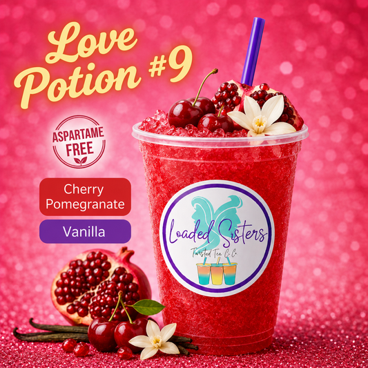 Love Potion #9: Cherry Pomegranate Vanilla twisted tea with fresh fruit garnish, aspartame-free, vibrant red slushy drink