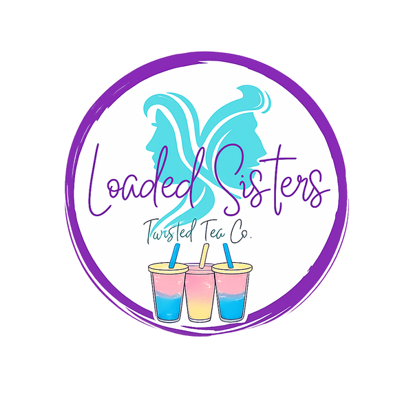 Loaded Sisters Twisted Tea Co.